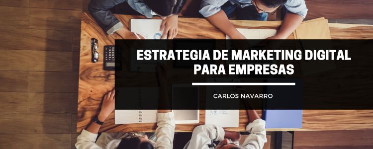 estrategia marketing digital