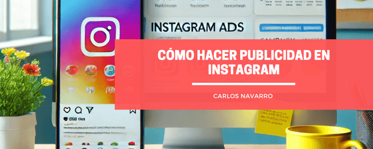 hacer publicidad en instagram